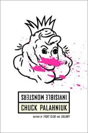 Front cover of Invisible Monsters by Chuck Palahniuk