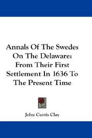 Front cover of Annals of the Swedes on the Delaware by Jehu Curtis Clay