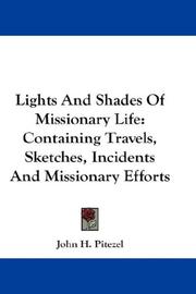 Front cover of Lights and shades of missionary life by John H. Pitezel