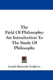 Front cover of The field of philosophy by Joseph Alexander Leighton