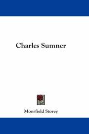 Cover of Charles Sumner by Storey, Moorfield