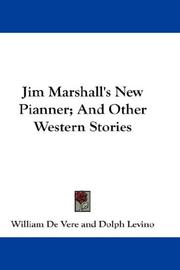 Front cover of Jim Marshall's new pianner and other western stories by William De Vere