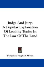 Front cover of Judge And Jury by Benjamin Vaughan Abbott