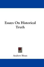 Front cover of Essays On Historical Truth by Andrew Bisset