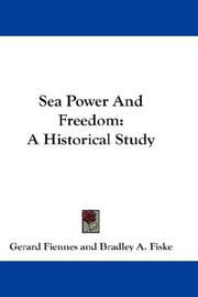 Front cover of Sea power and freedom by Gerard Fiennes