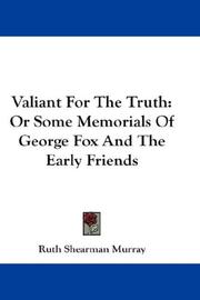 Cover of Valiant For The Truth by Ruth Shearman Murray