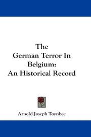 Front cover of The German terror in Belgium by Arnold J. Toynbee