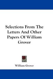 Front cover of Selections from the letters and other papers of William Grover by William Grover