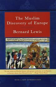 Front cover of The Muslim discovery of Europe by Bernard Lewis