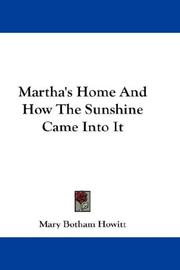 Front cover of Martha's Home And How The Sunshine Came Into It by Mary Botham Howitt