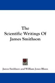 Front cover of The scientific writings of James Smithson by James Smithson