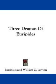 Front cover of Three Dramas Of Euripides by Euripides
