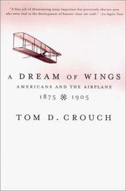 Front cover of A dream of wings by Tom D. Crouch