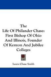 Front cover of The Life Of Philander Chase by Laura Chase Smith