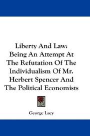 Front cover of Liberty And Law by George Lacy