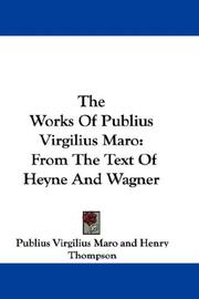 Cover of The works of Publius Virgilius Maro by Publius Vergilius Maro