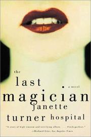 Cover of The last magician by Janette Turner Hospital