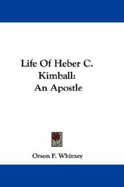 Cover of Life of Heber C. Kimball by Orson F. Whitney