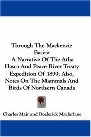 Cover of Through the Mackenzie Basin by Charles Mair