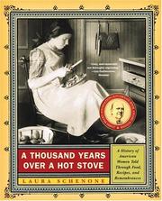 Front cover of A Thousand Years Over a Hot Stove by Laura Schenone