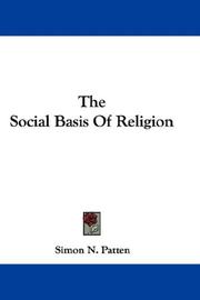 Cover of The Social Basis Of Religion by Simon N. Patten