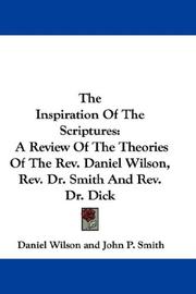 Front cover of The Inspiration Of The Scriptures by Rev. Daniel Wilson