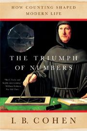 Front cover of The Triumph of Numbers by I. Bernard Cohen