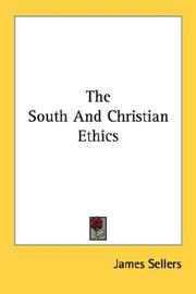 Cover of The South and Christian ethics by James Sellers