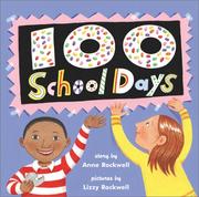 Front cover of 100 School Days by Anne F. Rockwell