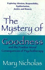 Front cover of The mystery of goodness by Mary W. Nicholas