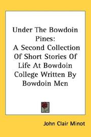Cover of Under the Bowdoin pines by John Clair Minot