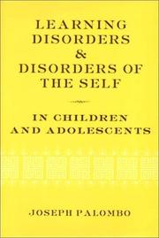 Front cover of Learning Disorders & Disorders of the Self in Children & Adolescents by Joseph Palombo