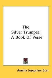 Front cover of The Silver Trumpet by Amelia Josephine Burr