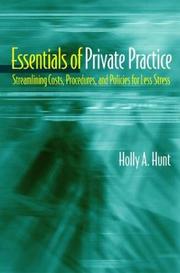 Front cover of Essentials of Private Practice by Holly A. Hunt