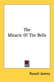 Front cover of The miracle of the bells by Russell Janney