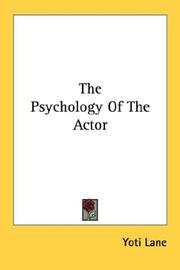 Cover of The psychology of the actor by Yoti Lane