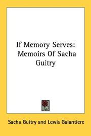 Cover of If memory serves by Sacha Guitry