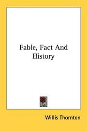 Cover of Fable, fact and history by Willis Thornton
