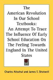 Front cover of The American Revolution in our school text-books by Charles Altschul