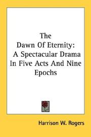 Front cover of The dawn of eternity by Harrison W. Rogers
