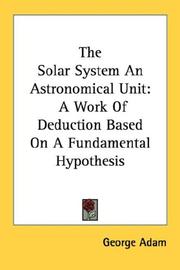 Front cover of The Solar System An Astronomical Unit by George Adam