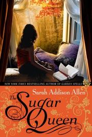 Cover of The sugar queen by Sarah Addison Allen