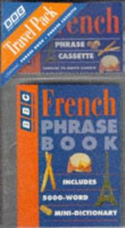 Cover of French Phrase Book (Travel Packs) by Philippa Goodrich