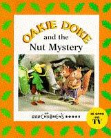 Front cover of Oakie Doke and the Nut Mystery (Oakie Doke) by Unknown