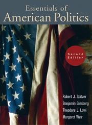Front cover of Essentials of American politics by Spitzer, Robert J.