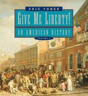 Front cover of Give Me Liberty! by Eric Foner