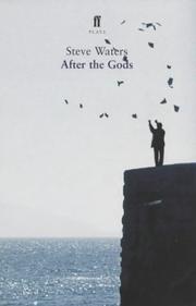 Cover of After the Gods by Steve Waters