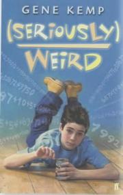 Cover of Seriously Weird by Gene Kemp