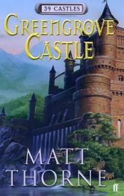 Front cover of Greengrove Castle (39 Castles) by Matt Thorne
