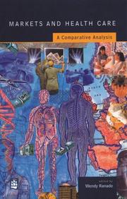 Front cover of Markets and Health Care by Wendy Ranade